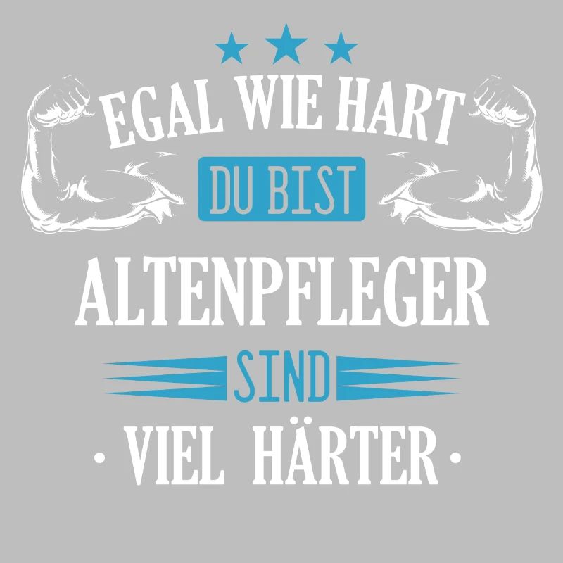 Altenpfleger Pfleger Beruf Spruch Altenpflege
