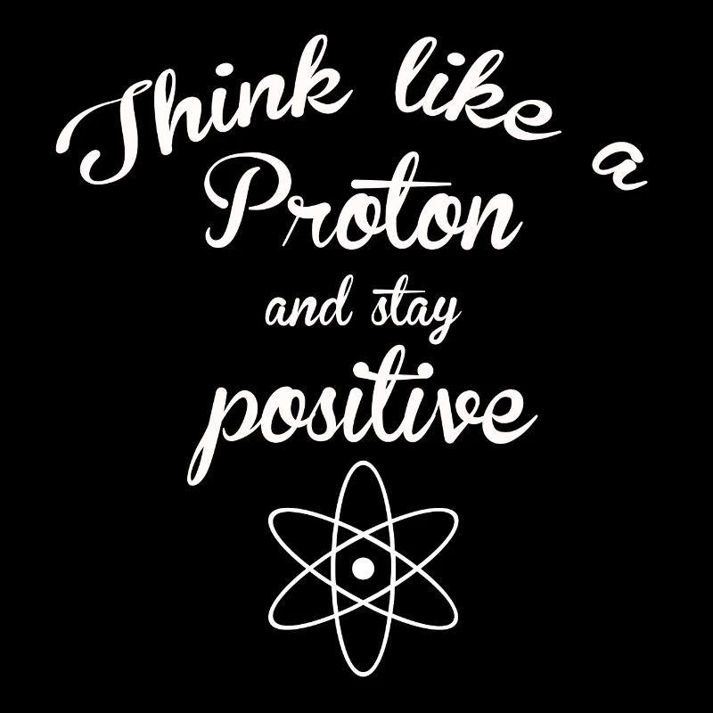 PAROLES FUNNY CHIMIE PROTON POSITIVE PHYSICS BE