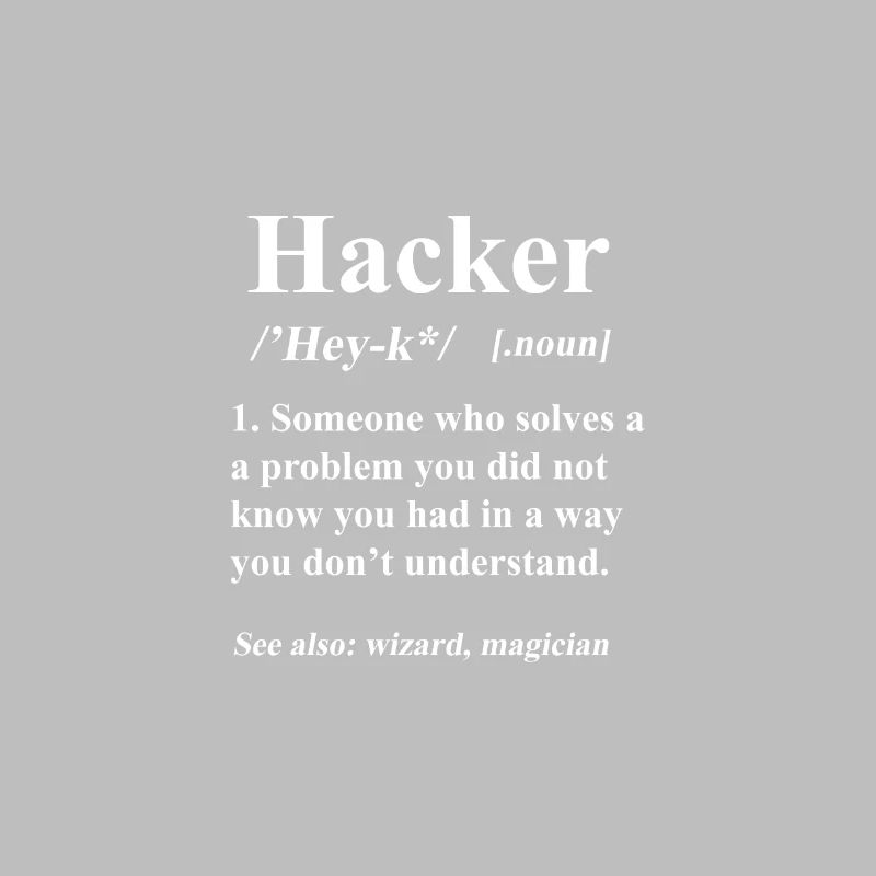 Hacker Spruch Hacking Nerd PC Geek
