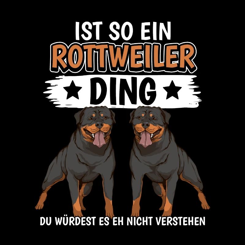 Rottweiler Ist so ein Rottweiler Ding