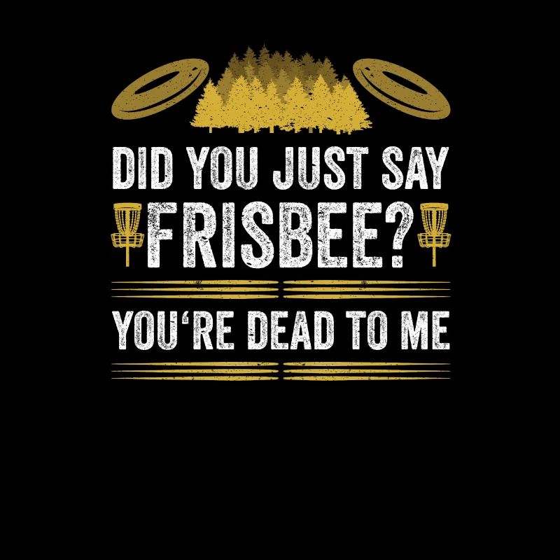 Disc Golf Lustiger Discgolf Spruch Discgolfer
