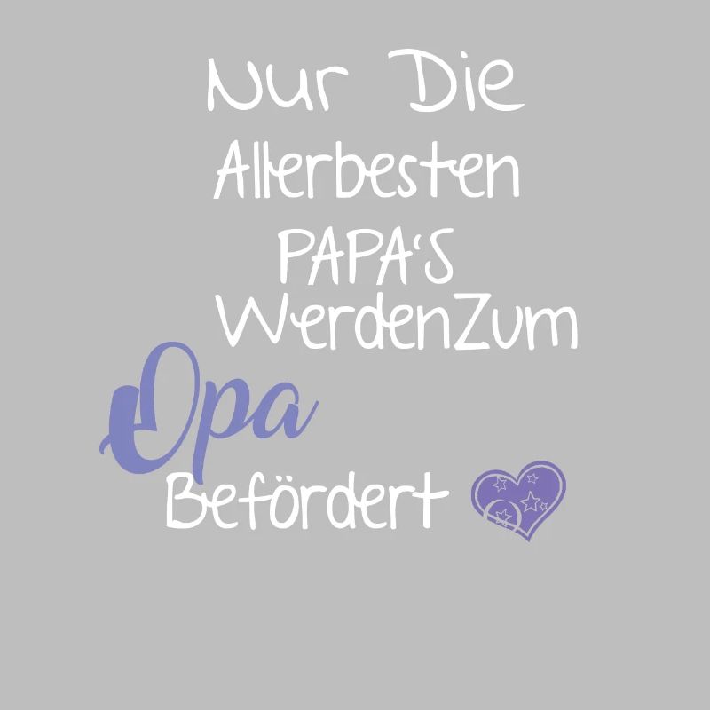 Papa's Werden Zum Opa Befördert - Endlich Opa