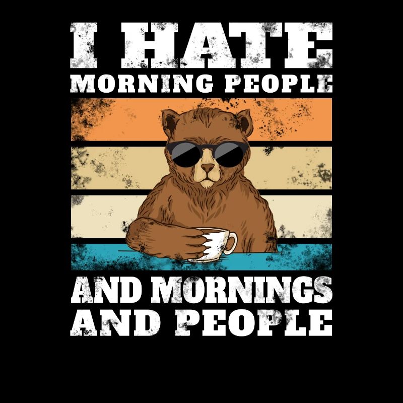 I hate morning people and mornings and people gift