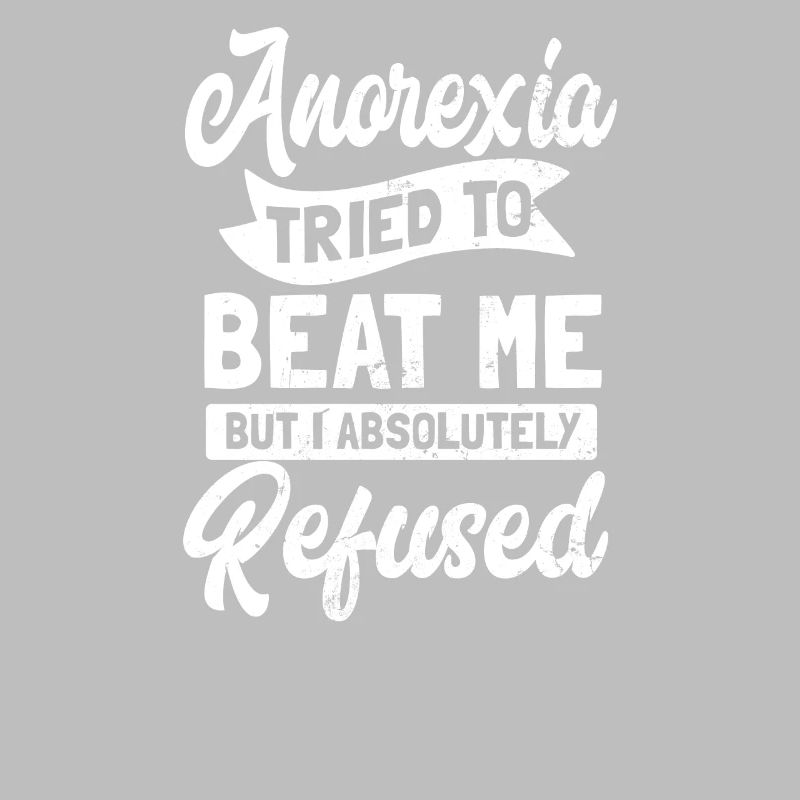 I Van Over Anorexia I Absolutely Refused Gift