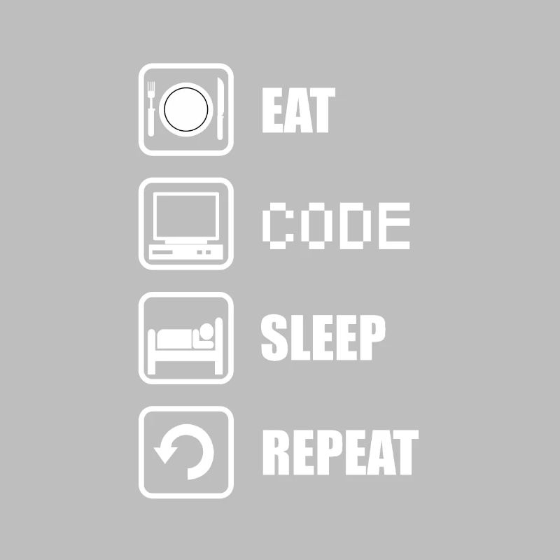 Eat, code, sleep, repeat shirt for programmer