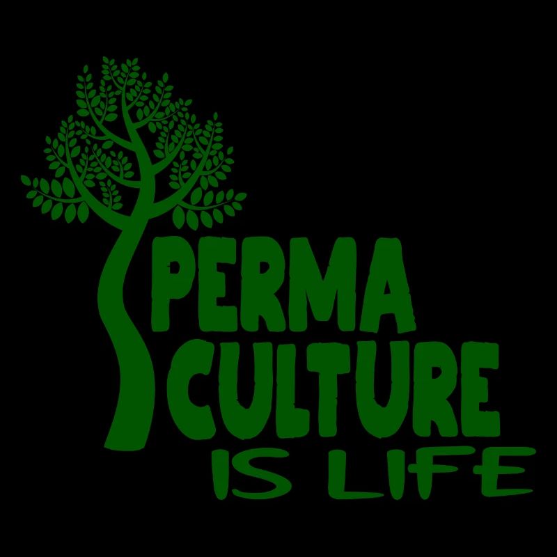 Permaculture Is Life