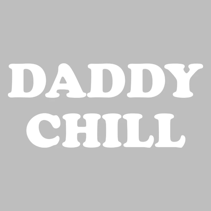 Daddy Chill