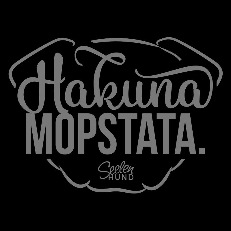 Hakuna Mopstata
