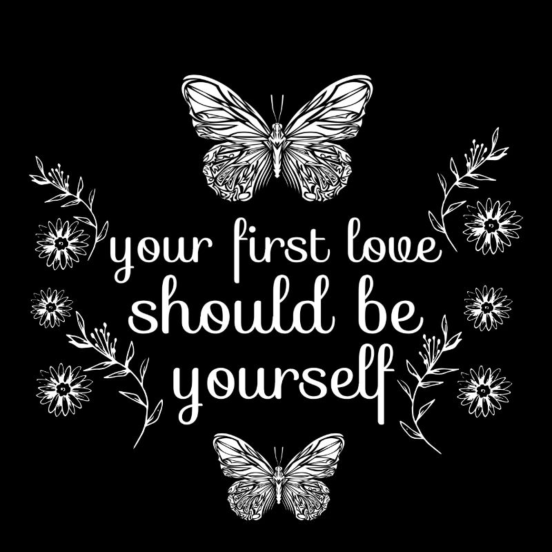 your first love should be yourself