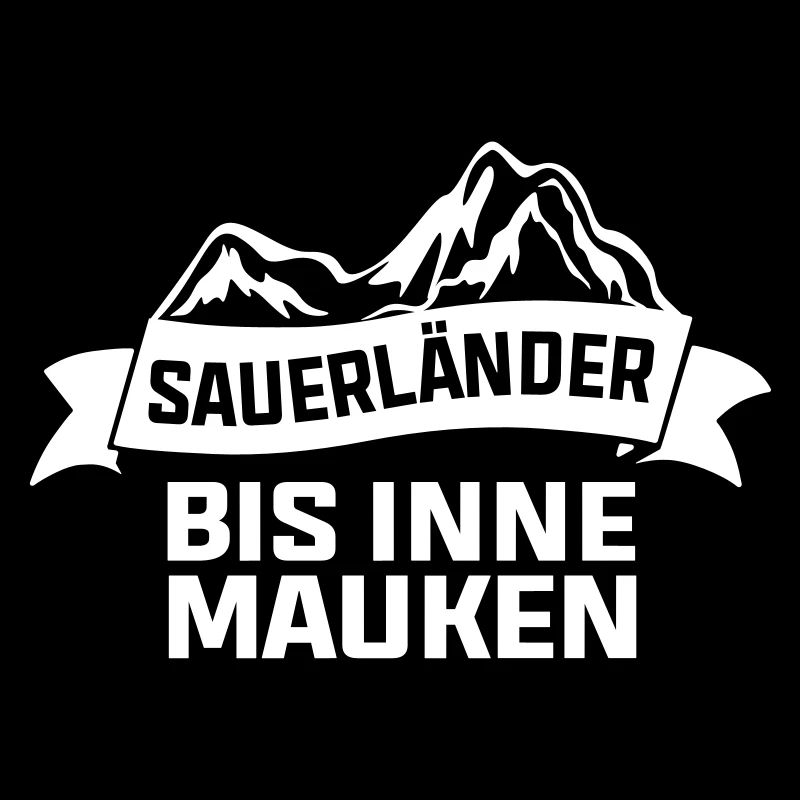 Sauerländer bis inne Mauken Sauerland