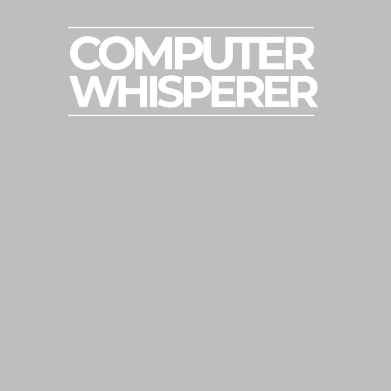 Computer Whisperer Nerd Stuff Geek Informatik Pc