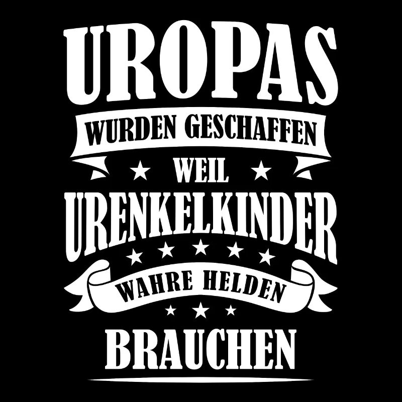 Uropa Spruch
