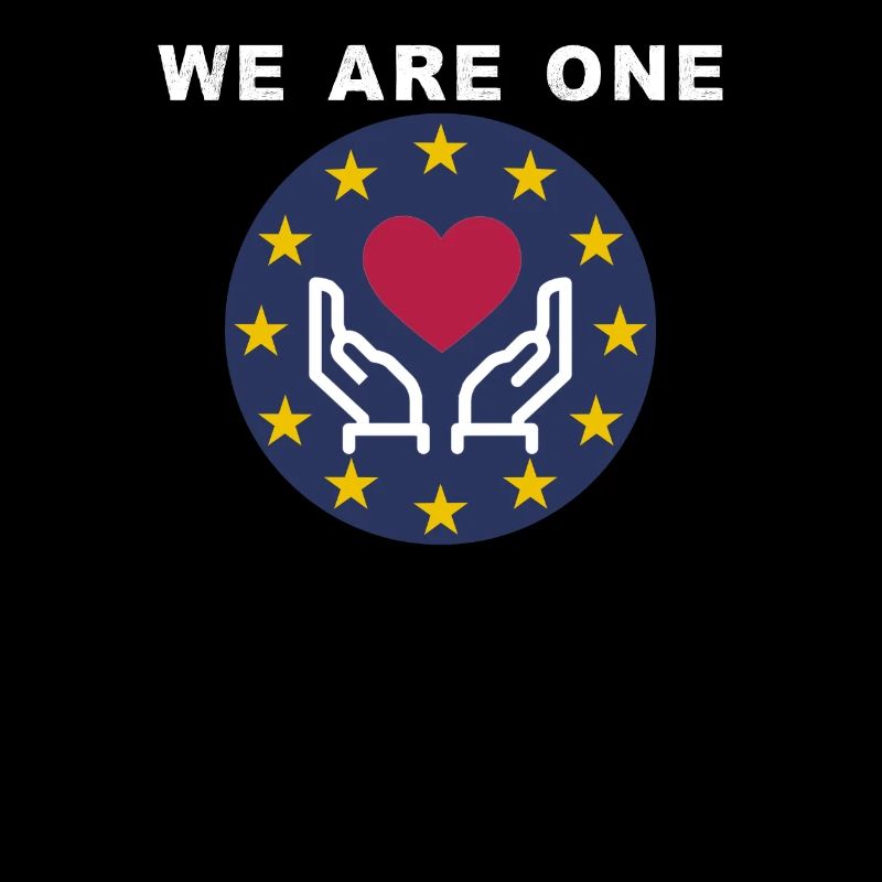 Europa gemeinsam sind wir stark! Wir sind eine EU!