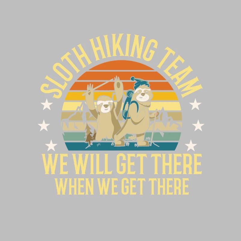 Sloth Hiking Team We Will Get There Wander