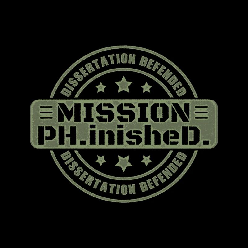 Dissertation Defended Ph.D. Mission beendet Geschenk