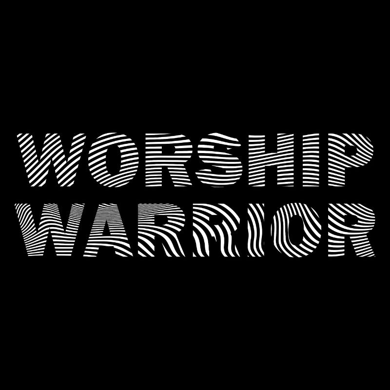WORSHIP WARRIOR