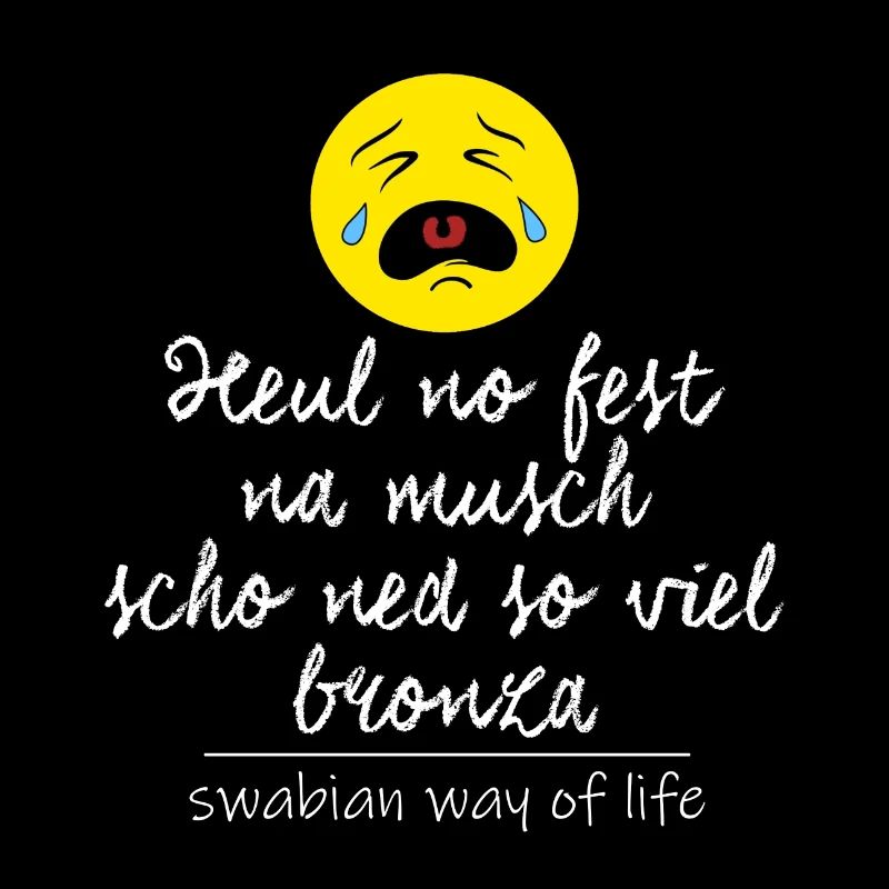 Heul no fest, na musch scho ned so viel bronza.