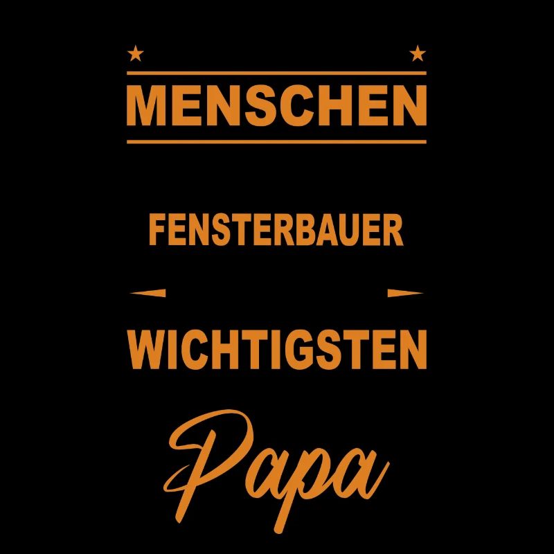 Fensterbauer Glaser Handwerker Monteur Papa Vater