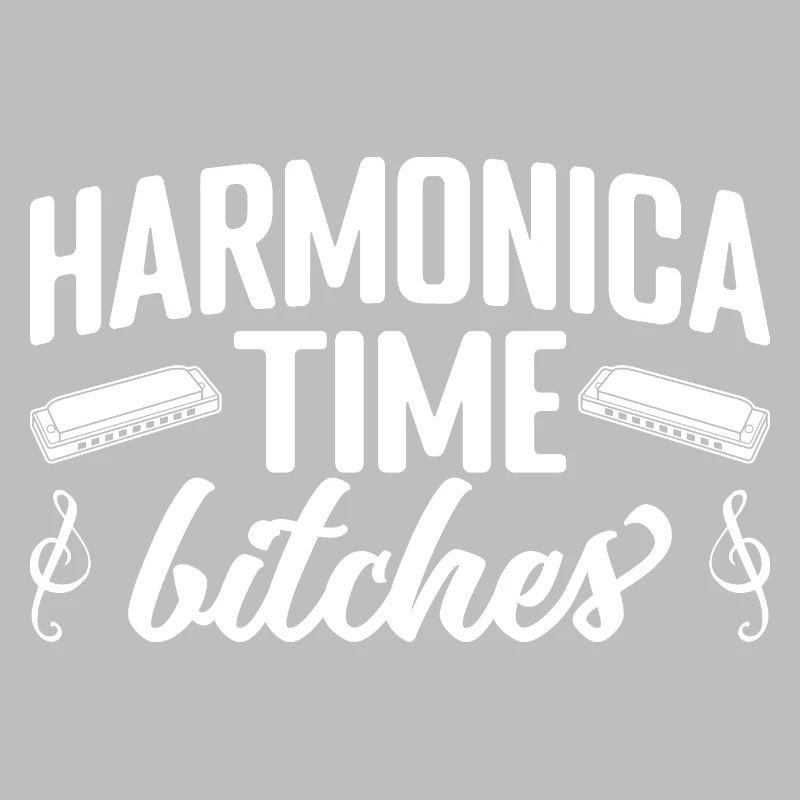 Harmonica Musican Time Bitches Harmonica