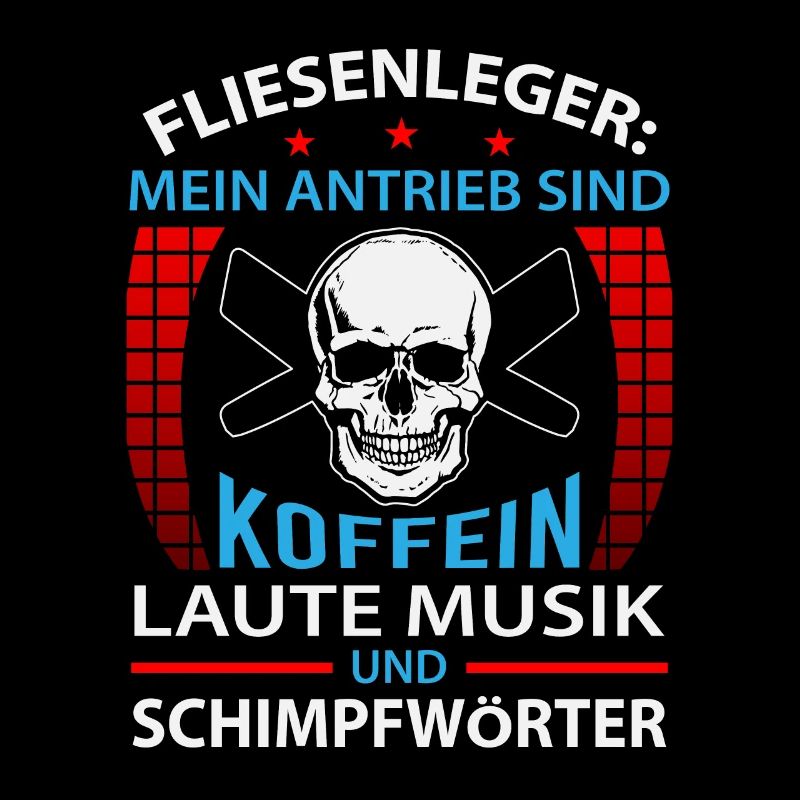 Fliesenleger Spruch