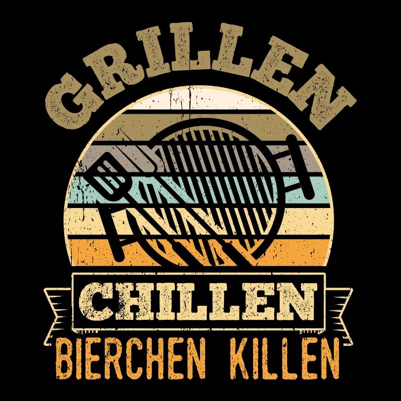 Grillen Chillen Bierchen Killen