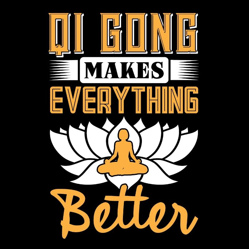 Qi Gong makes everything better