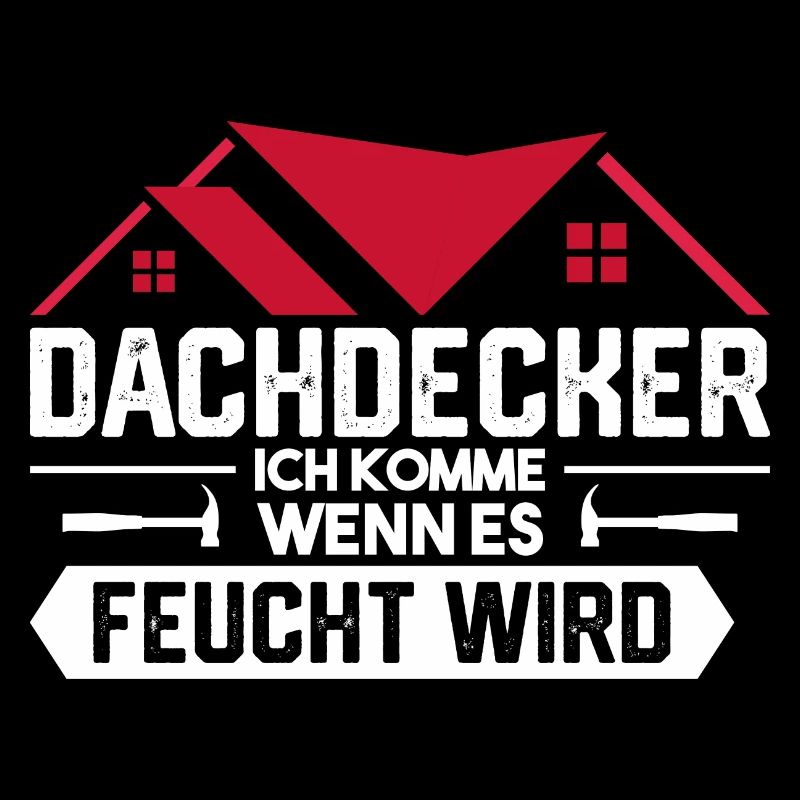 Dachdecker Handwerker Lustig