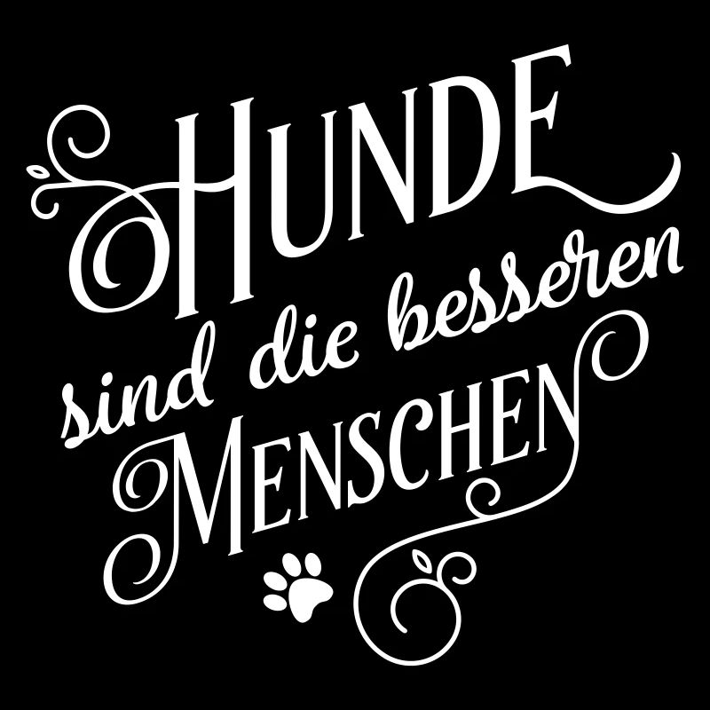 Hunde sind die besseren Menschen