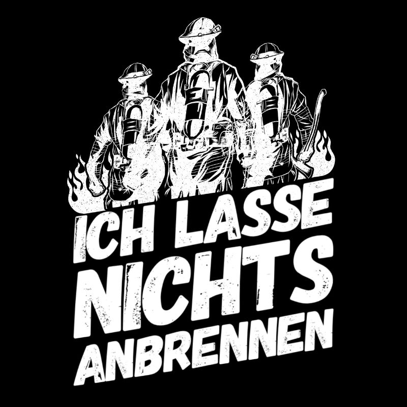 Feuerwehr Sprüche Anbrennen