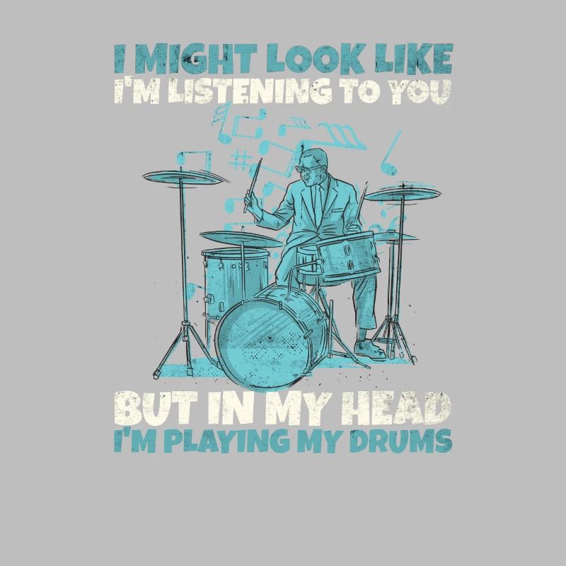 I look like this ... drummer statement