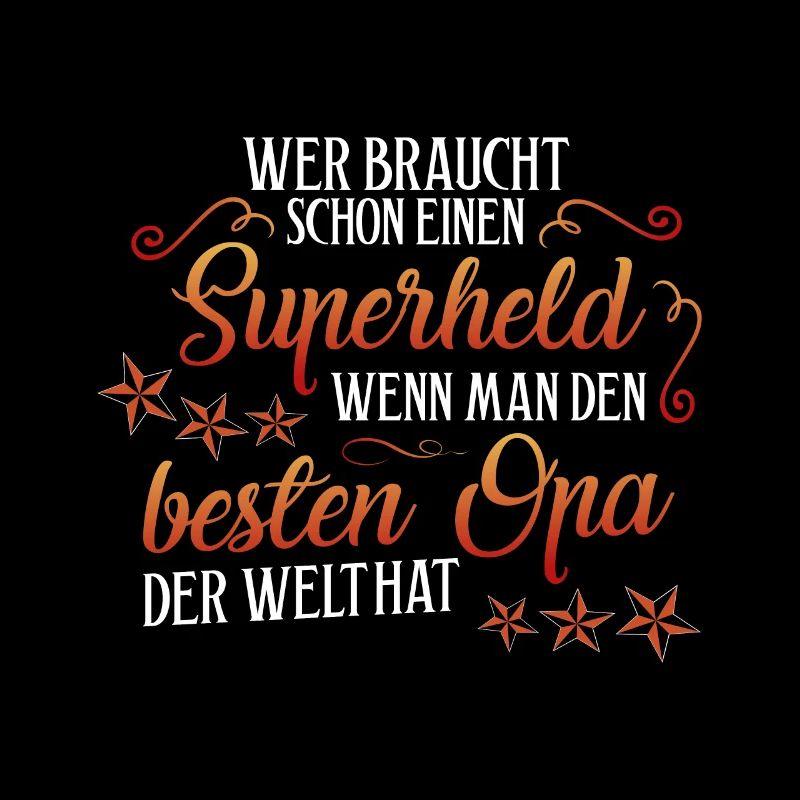 Wer braucht schon ein Superheld wir haben Opa