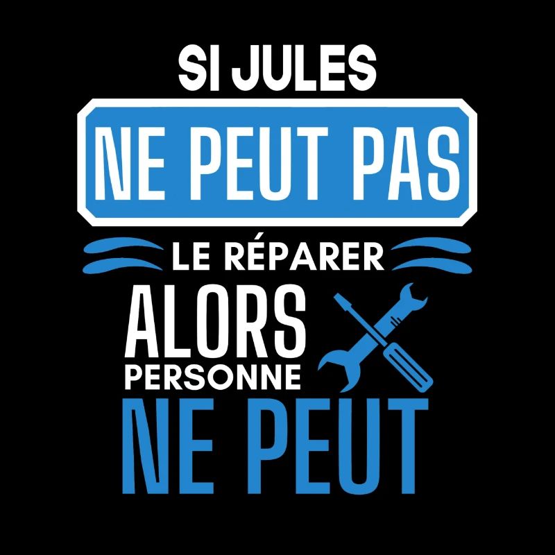 ne peut pas le réparer si Jules