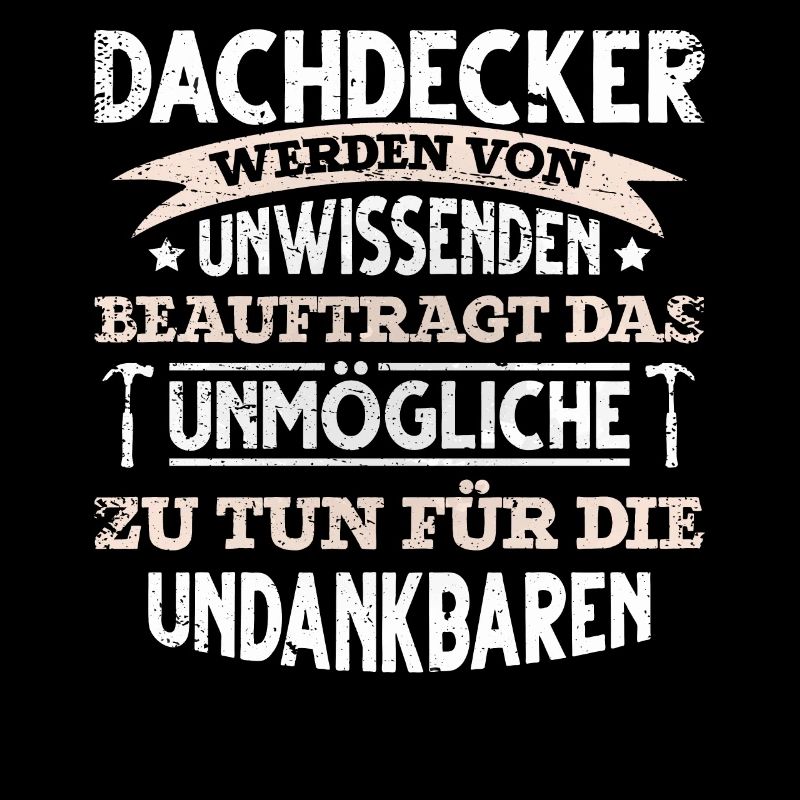 lustiges Dachdecker