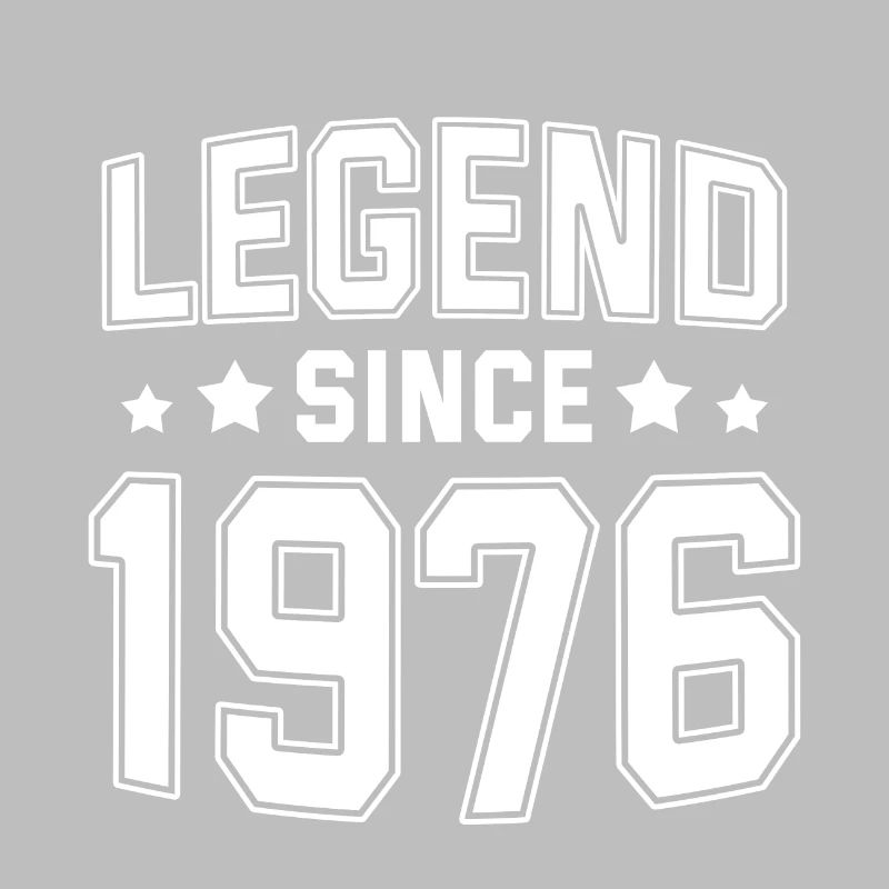 Legend since 1976