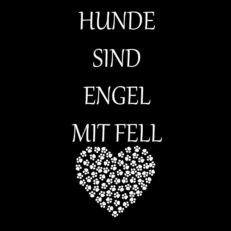 Hunde sind Engel mit Fell <3