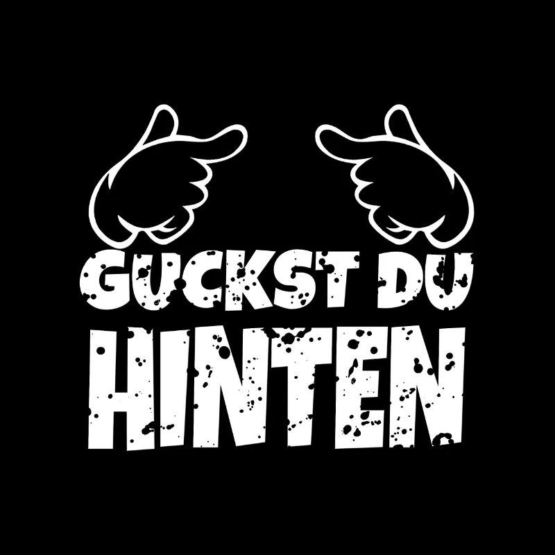 Guckst Du Hinten