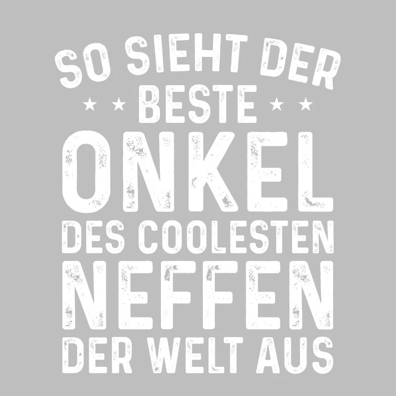 So sieht der beste Onkel aus Neffe Geschenk Spruch