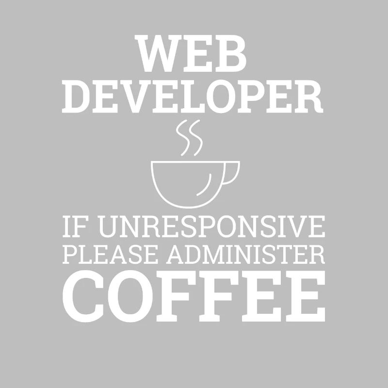 "Web Developer Coffee | Web Developer"