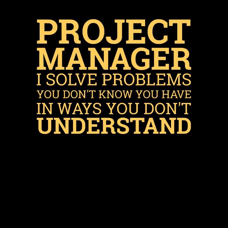 « Project Manager Solve Problems » | Project Manager