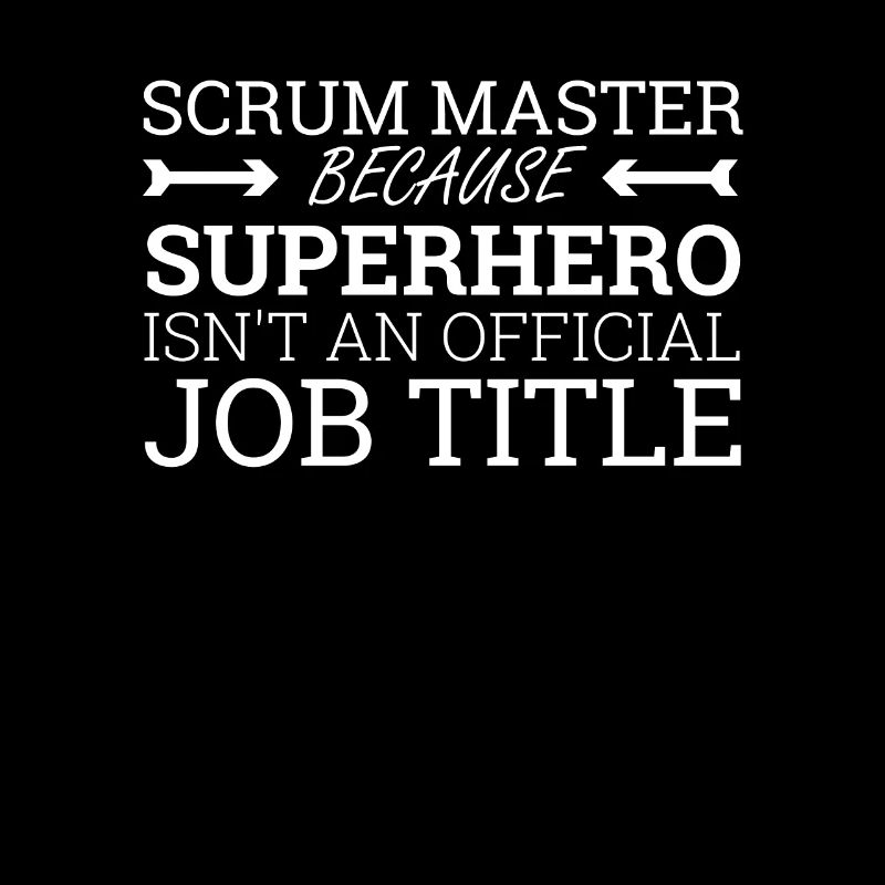 « Scrum Master Superhero | » Scrum Master" »