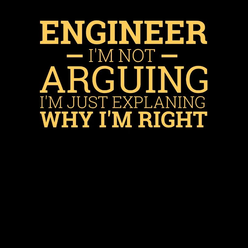 "Engineer Arguing | Engineer"