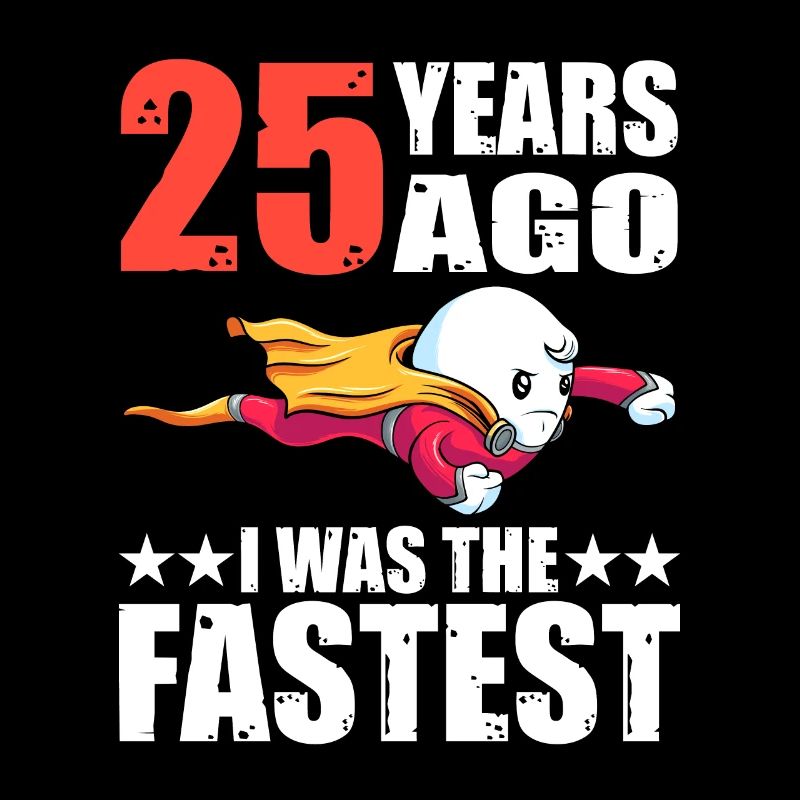 25 ans que j’étais le plus rapide 25ème anniversaire