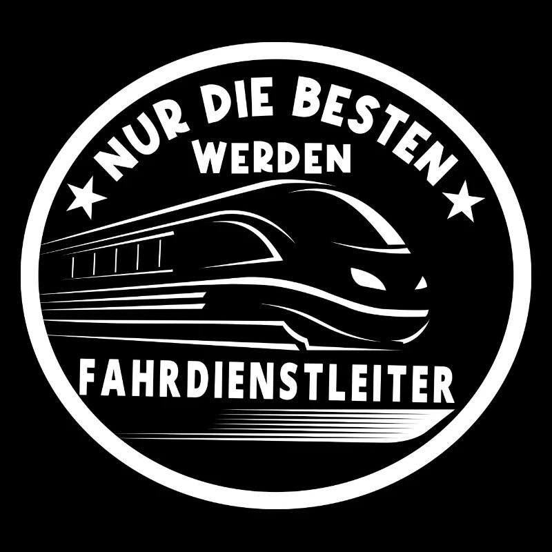 Fahrdienstleiter , Eisenbahner , Sprüche Geschenke