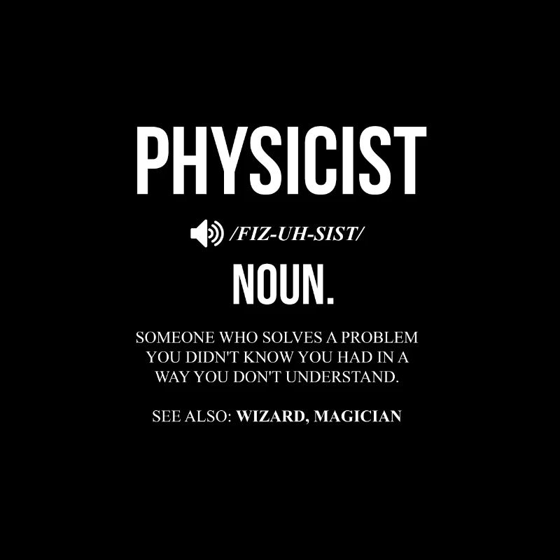 Physique étude science physicien cadeau enseignement