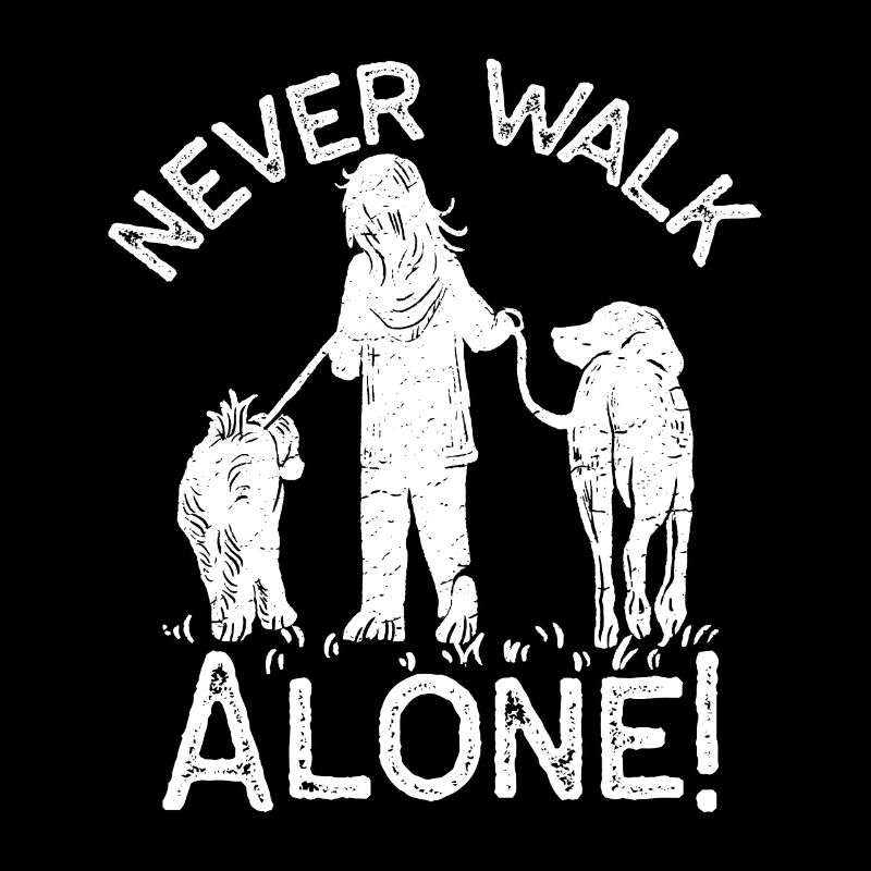 Hund / Hunde - Never walk alone