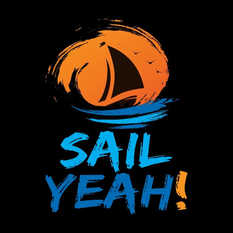 Sail Yeah Boat Ship Sailing
