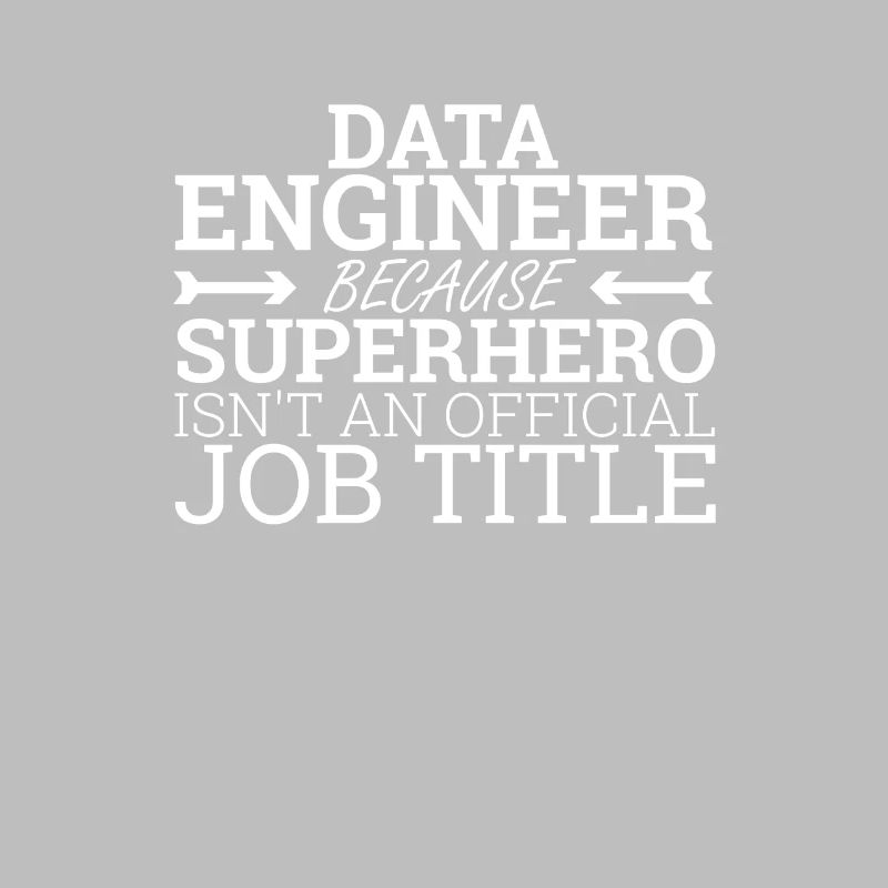 "Data Engineer Superhero | Data Scientist"