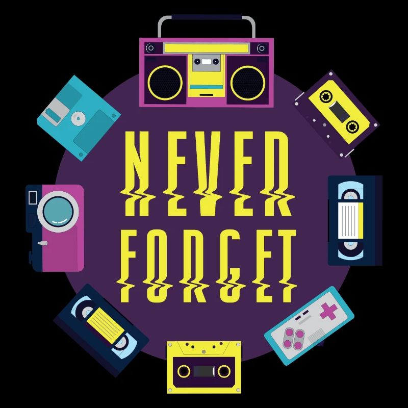 Never Forget VHS Kassette Diskette Achtziger Retro