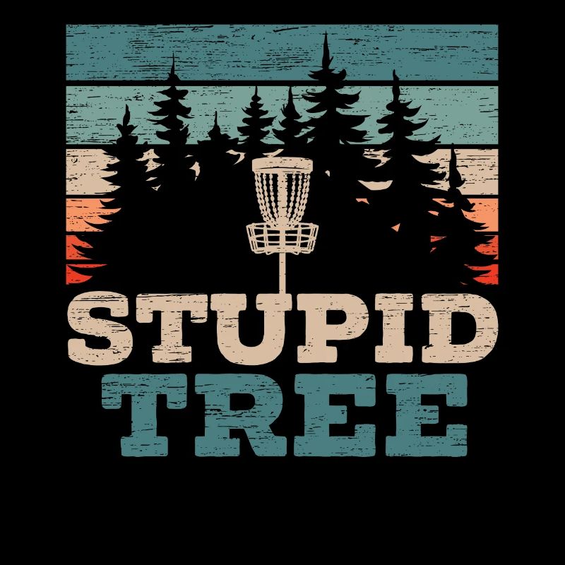 Stupid Tree Treejection Drôle Disc Golf Tosser
