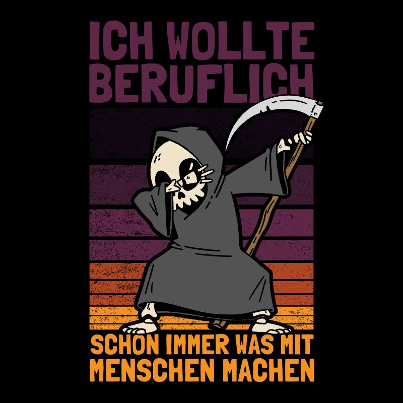 Dabbender Sensenmann Spruch und Schwarzer Humor
